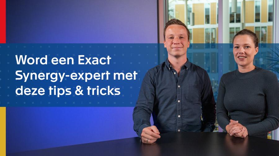 Word een Exact Synergy-expert met deze tips &amp; tricks