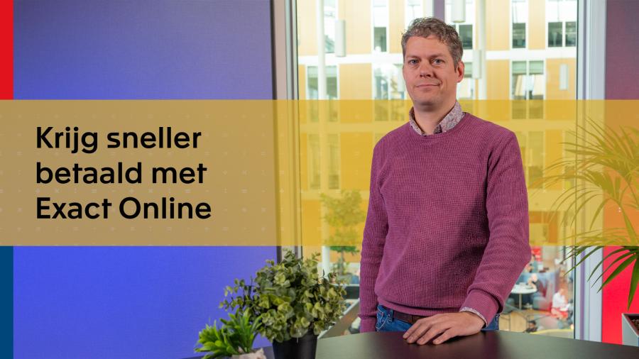 Krijg sneller betaald met Exact Online