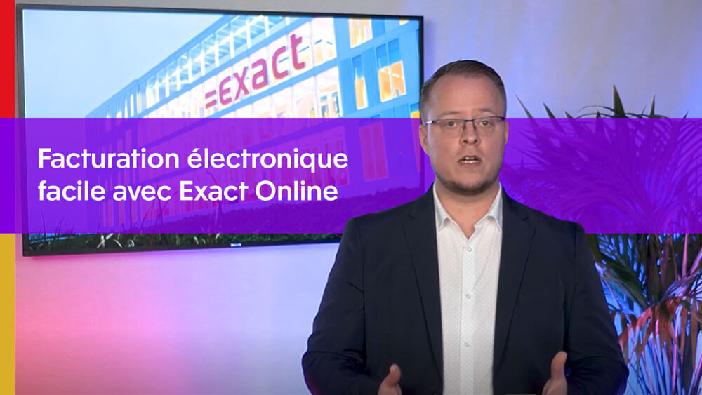 La facturation électronique en toute simplicité avec Exact Online