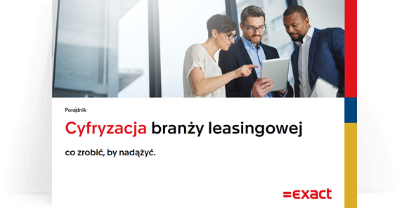 Cyfryzacja branży leasingowej, co zrobić, by nadążyć.